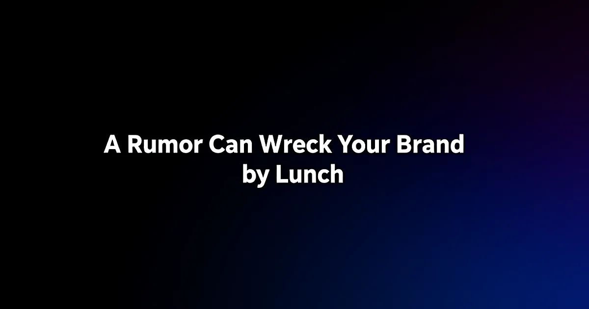 Abstract tech illustration: A Rumor Can Wreck Your Brand by Lunch. Here's the Alarm.