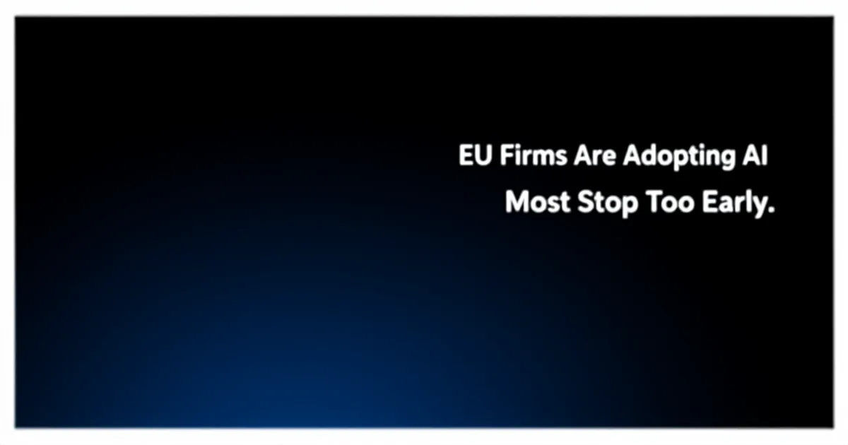 Abstract tech illustration: EU Firms Are Adopting AI Agents. Most Stop Too Early.