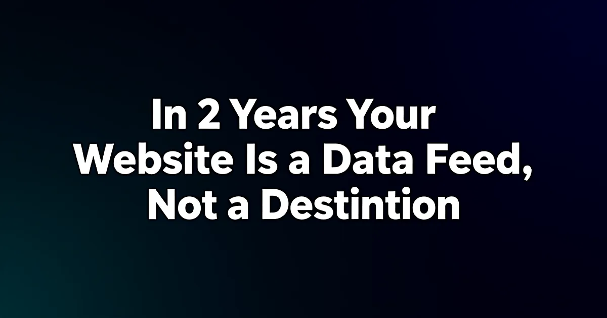 Abstract tech illustration: In 2 Years Your Website Is a Data Feed, Not a Destination